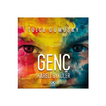 Genç Kareli Öyküler - Tolga Gümüşay