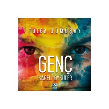 Genç Kareli Öyküler - Tolga Gümüşay