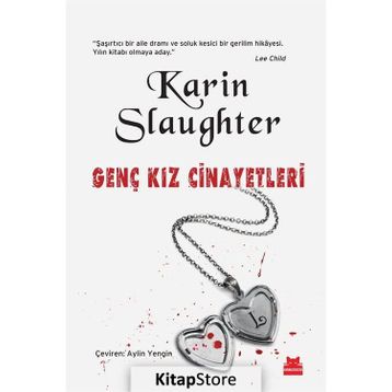 Genç Kız Cinayetleri - Karin Slaughter