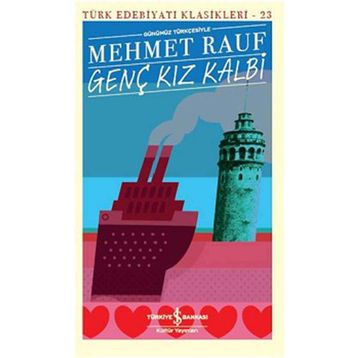 Genç Kız Kalbi - Mehmed Rauf