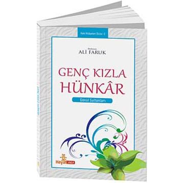 GENÇ KIZLA HÜNKAR - ALI FARUK