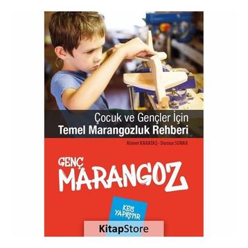 Genç Marangoz - Ahmet Karataş