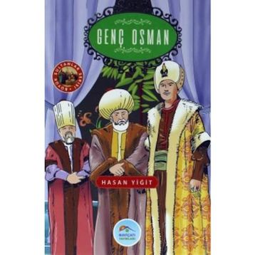 Genç Osman - Hasan Yiğit