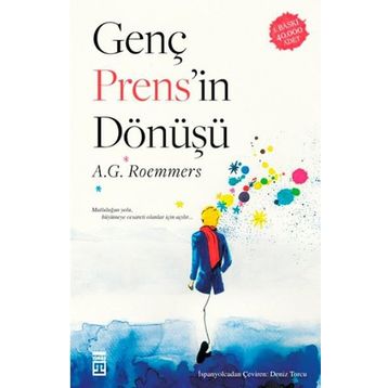 GENÇ PRENS'IN DÖNÜŞÜ - A.G ROEMMERS