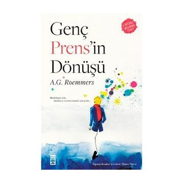 GENÇ PRENS'IN DÖNÜŞÜ - A.G ROEMMERS