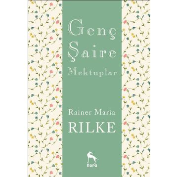 Genç Şaire Mektuplar - Rainer Maria Rilke