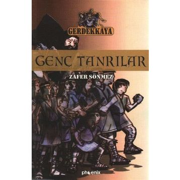 GENÇ TANRILAR - ZAFER SÖNMEZ