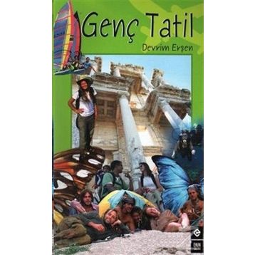 GENÇ TATIL - DEVRIM ERŞEN
