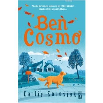 Genç Timaş - Ben Cosmo - Carlie Sorosiak