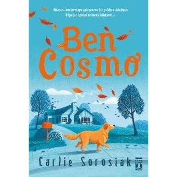 Genç Timaş - Ben Cosmo - Carlie Sorosiak