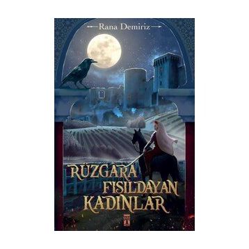 Genç Timaş Rüzgara Fısıldayan Kadınlar Kitap