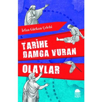 Genç Timaş Tarihe Damga Vuran Olaylar