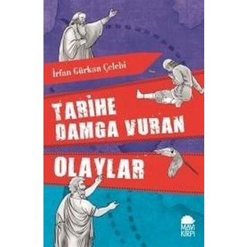 Genç Timaş Tarihe Damga Vuran Olaylar