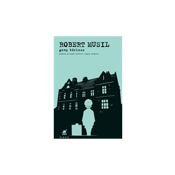Genç Törless - Robert Musil - Ayrıntı Yayınları