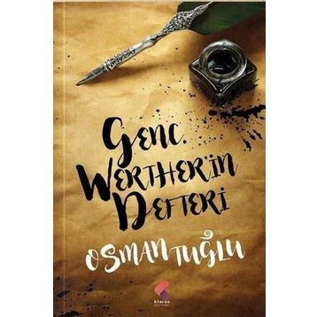 Genç Werther'in Defteri - Osman Tuğlu