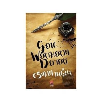 Genç Werther'in Defteri - Osman Tuğlu