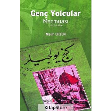 Genç Yolcular Mecmuası - Melih Erzen