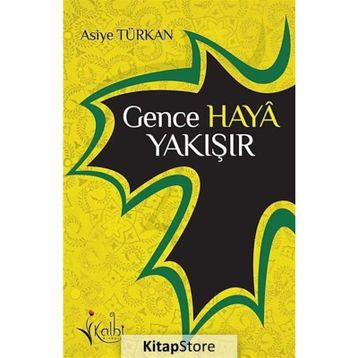 GENCE HAYA YAKIŞIR - ASIYE TÜRKAN