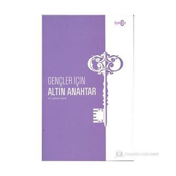 Gençler İçin Altın Anahtar - M. Gürhan Demir