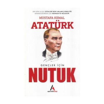 Gençler İçin Nutuk - Mustafa Kemal Atatürk