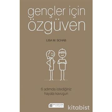 Gençler İçin Özgüven-Lisa M. Schab