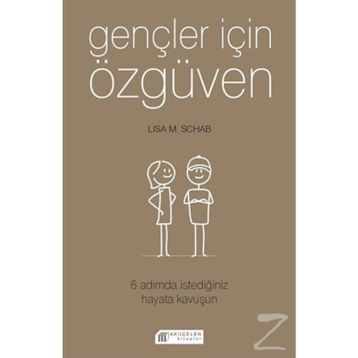 Gençler İçin Özgüven-Lisa M. Schab