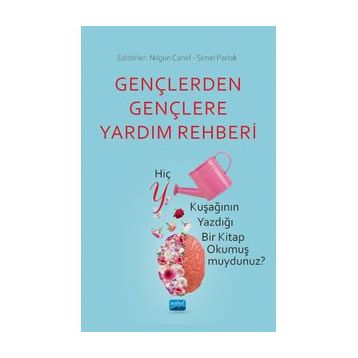 Gençlerden Gençlere Yardım Rehberi - Abdulkadir Oluç