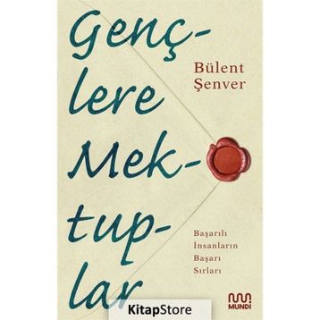 Gençlere Mektuplar - Bülent Şenver