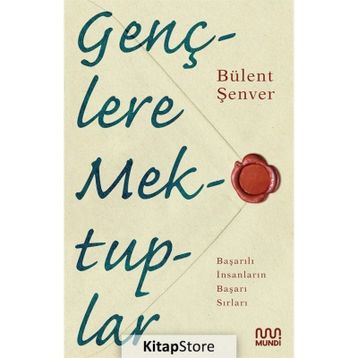 Gençlere Mektuplar - Bülent Şenver