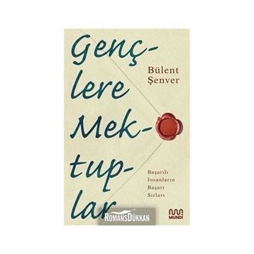 Gençlere Mektuplar - Bülent Şenver