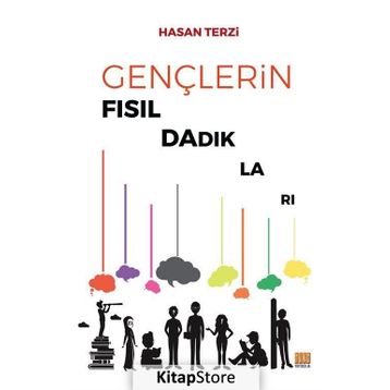Gençlerin Fısıldadıkları - Hasan Terzi