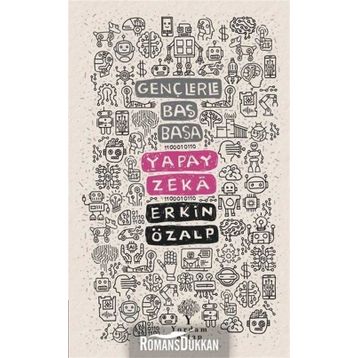 Gençlerle Baş Başa: Yapay Zeka - Erkin Özalp
