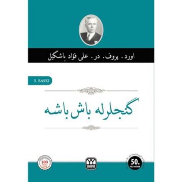 Gençlerle Başbaşa Osmanlıca - Ali Fuad Başgil