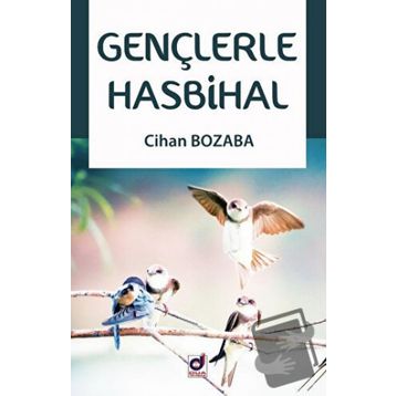 Gençlerle Hasbihal - Cihan Bozaba