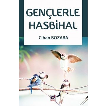 Gençlerle Hasbihal - Cihan Bozaba
