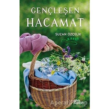 Gençleşen Hacamat - Suzan Özçelik