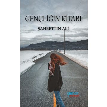 Gençliğin Kitabı - Şahbettin Ali