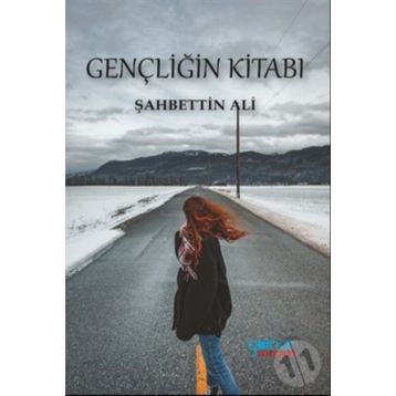 Gençliğin Kitabı - Şahbettin Ali