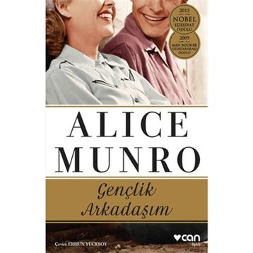 Gençlik Arkadaşım - Alice Munro