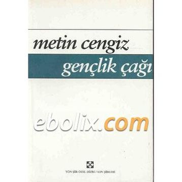 Gençlik Çağı - Metin Cengiz