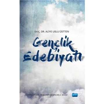 Gençlik Edebiyatı - Aliye Uslu Üstten