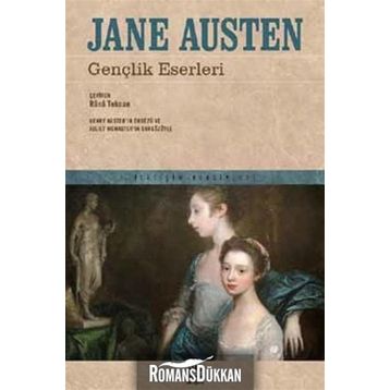 Gençlik Eserleri - Jane Austen