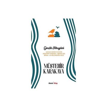 Gençlik Hikayeleri Ahenk Kitap