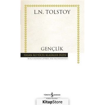 Gençlik - lev nikolayevich tolstoy