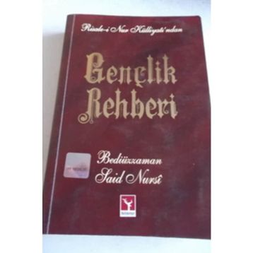 GENÇLİK REHBERI - BEDİÜZZAMAN SAID NURSI