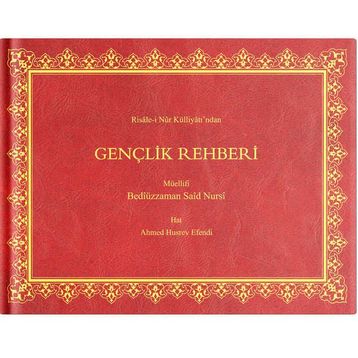 GENÇLİK REHBERI - BEDİÜZZAMAN SAID NURSI
