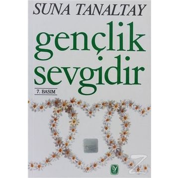 GENÇLİK SEVGIDIR - SUNA TANALTAY