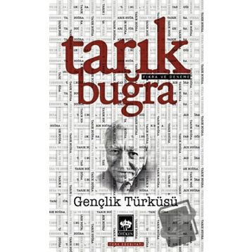 Gençlik Türküsü - Tarık Buğra