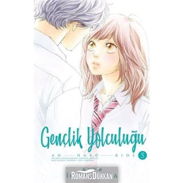Gençlik Yolculuğu 5. Cilt - İo Sakisaka
