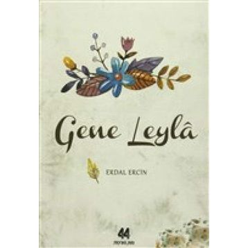 Gene Leyla - Erdal Ercin